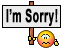 Sorry! : Sorry! :